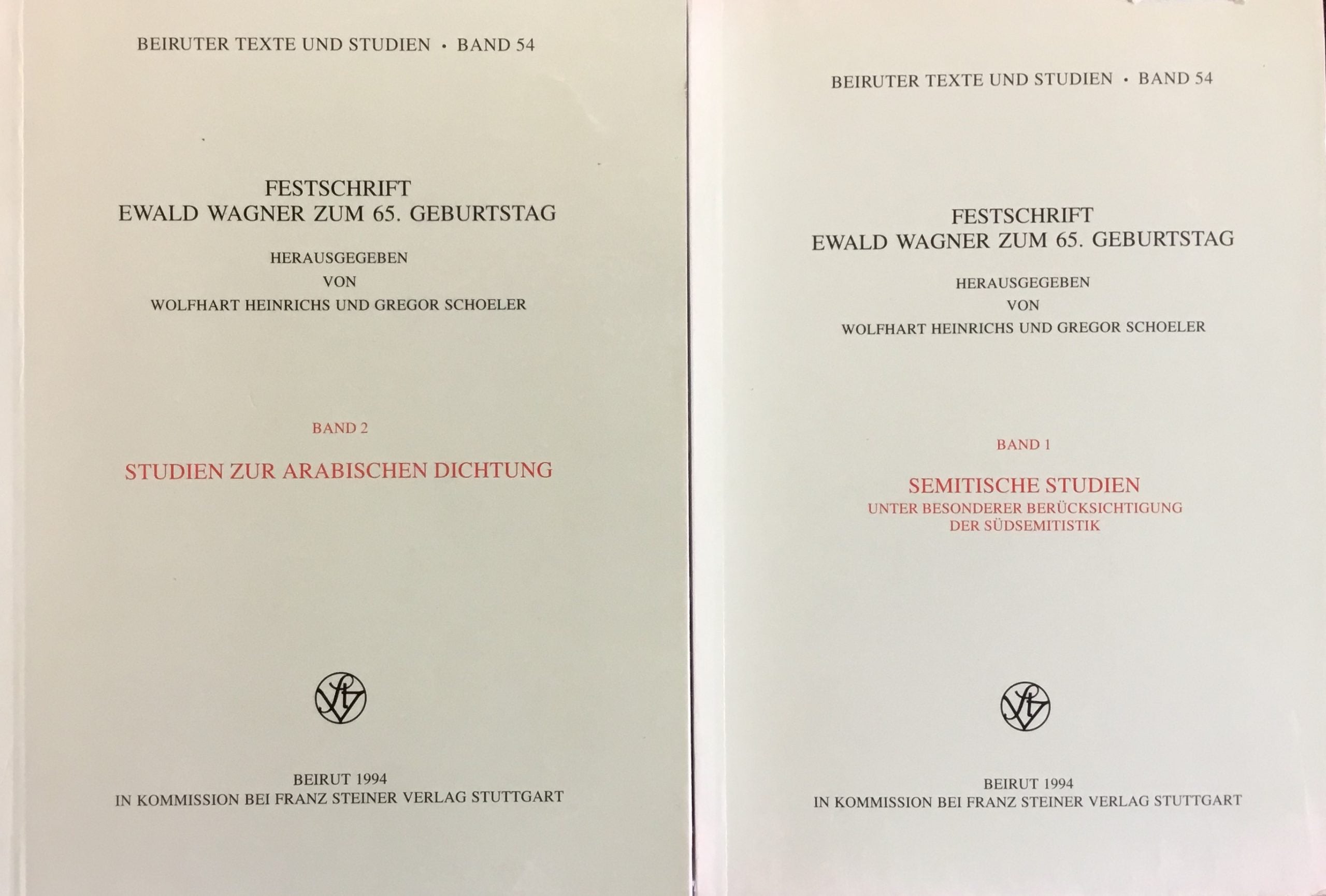 Festschrift Ewald Wagner Zum 65. Geburtstag. TWO VOLUMES.