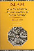 Islam and The Cultural Accommodation of Social Change.