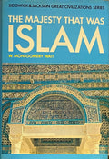 The Majesty that was Islam. The Islamic World 661-1100.