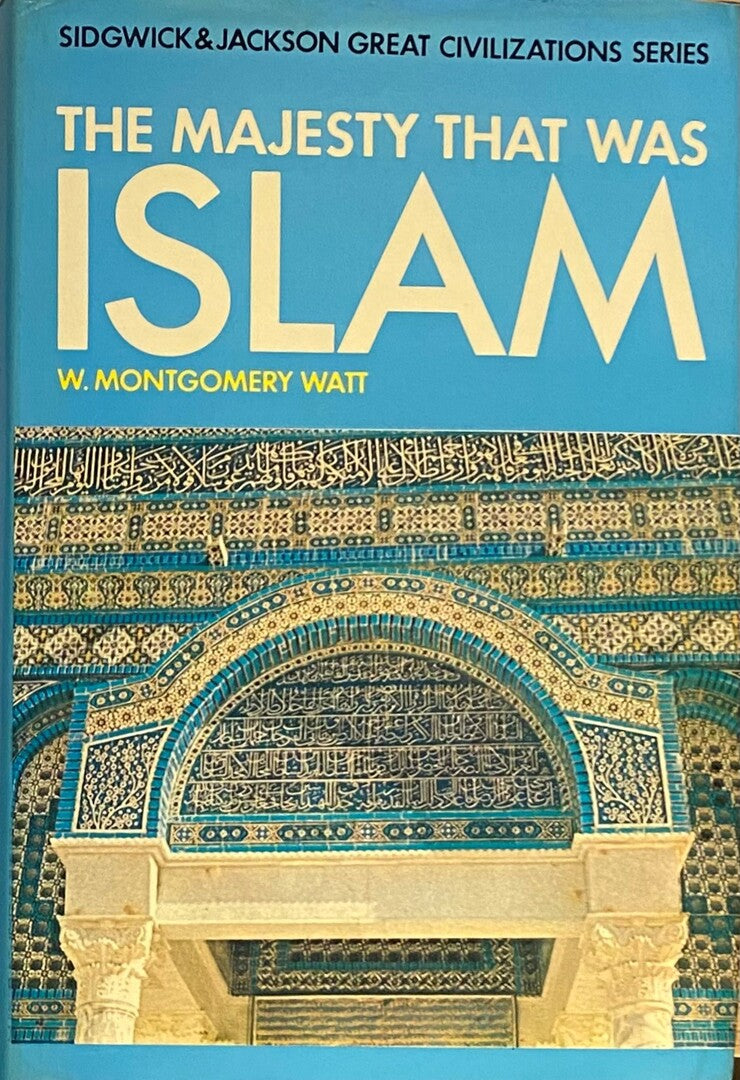 The Majesty that was Islam. The Islamic World 661-1100.