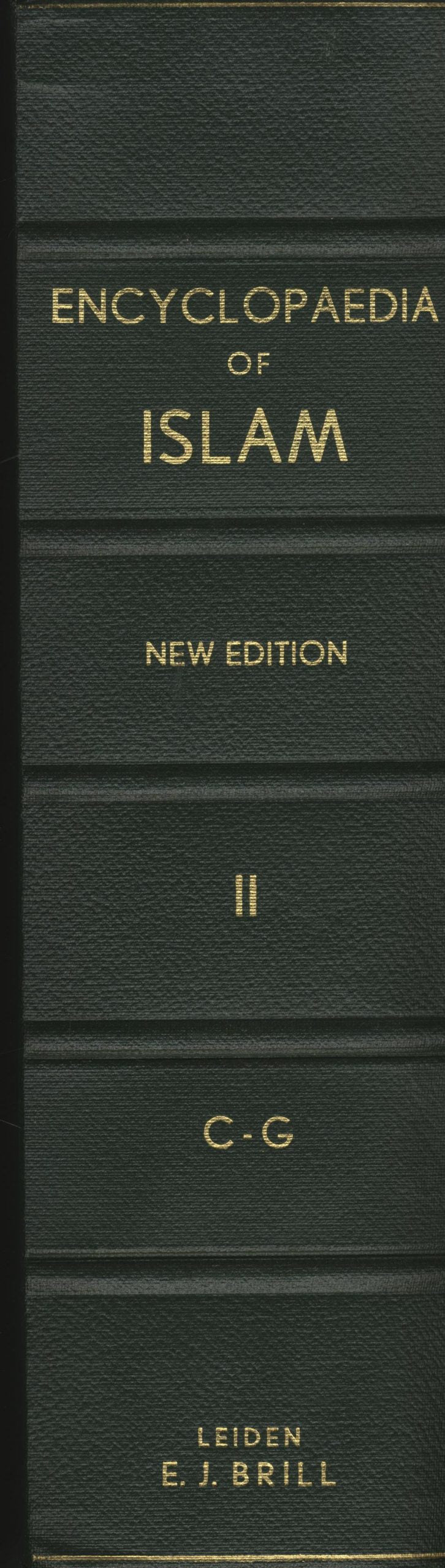 The Encyclopaedia of Islam. New Edition. Volume II. LETTERS C-G.