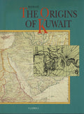 The Origins of Kuwait.