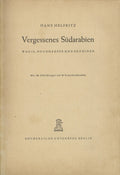 Vergessenes Sudarabien Wadis, Hochhauser Und Beduinen.