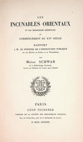 Les Incunables Orientaux et Les Impressions Orientales au Commencement du XVIe Siecle. Rapport a M. Le Ministre de L’Instructioin Publique sur une Mission en Baviere et en Wurtemberg.