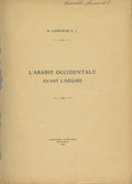 L’Arabie Occidentale Avant l’Hegire.