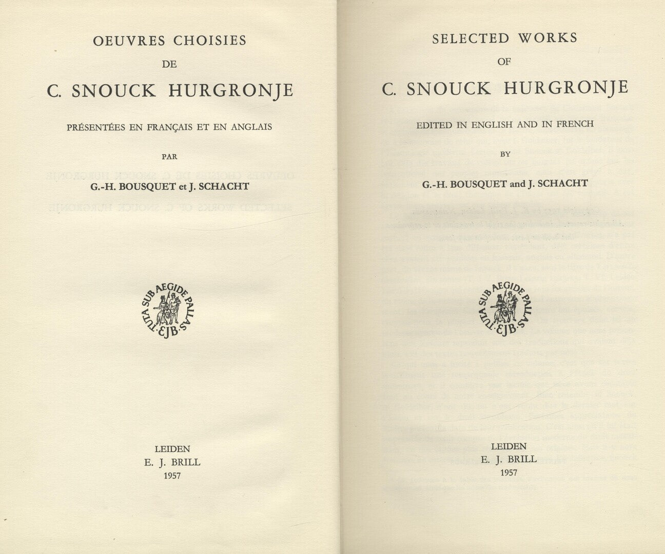Oeuvres Choisies. Selected Works of C. Snouck Hurgronje.