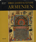 Drei Jahrtausende Armenien.