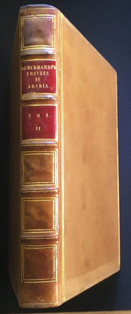 Travels in Arabia. Comprehending an account of those territories in Hijaz which the Mohammadens regard as sacred. VOLUME II ONLY.