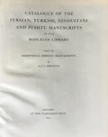 Catalogue of The Persian, Turkish, Hindustani and Pushtu Manuscripts in The Bodleian Library. Part III: Additional Persian Manuscripts.