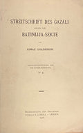 Streitschrift des Gazali gegen die Batinijja-Sekte.