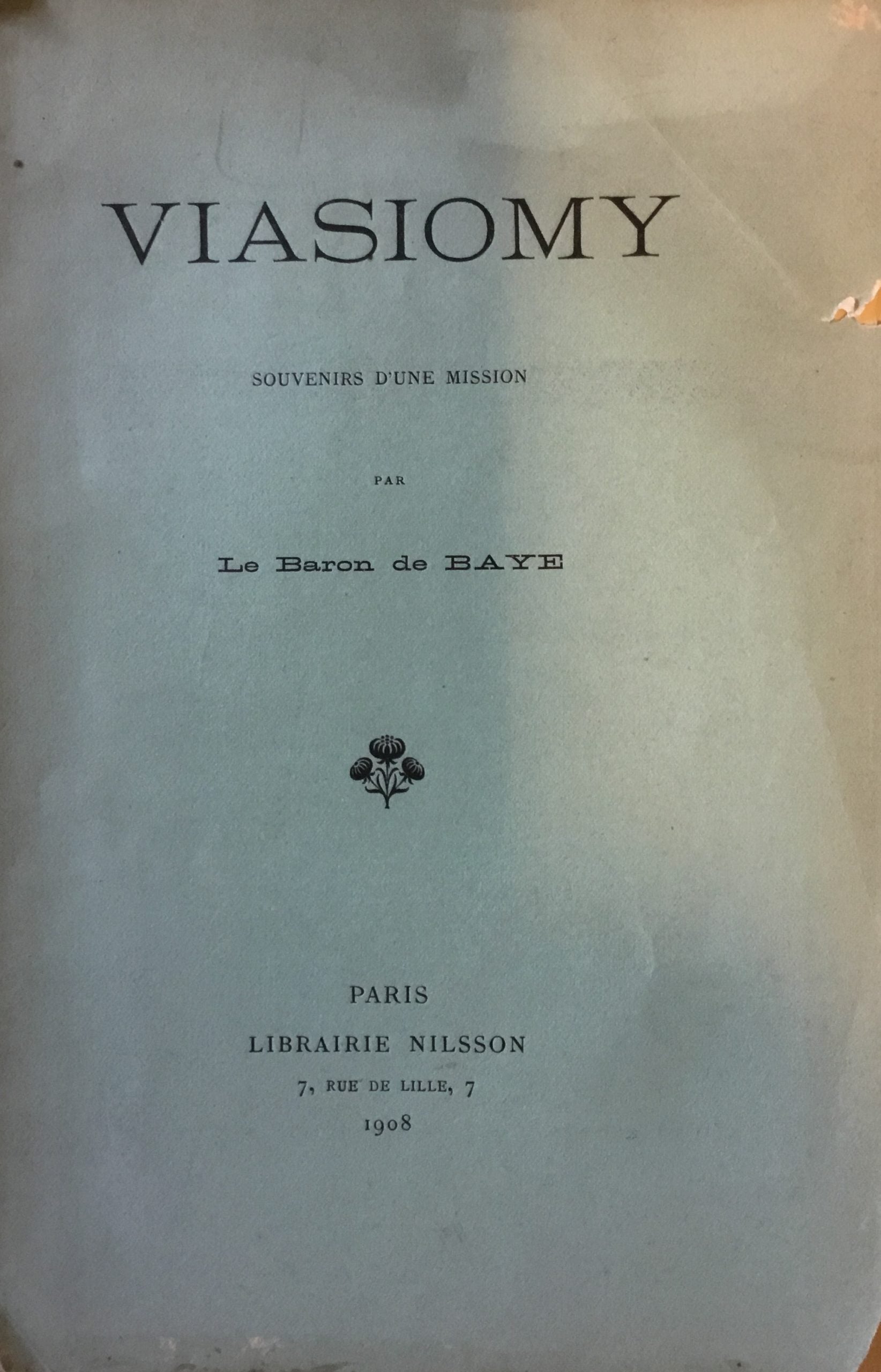 Viasiomy Souvenirs d’une Mission.
