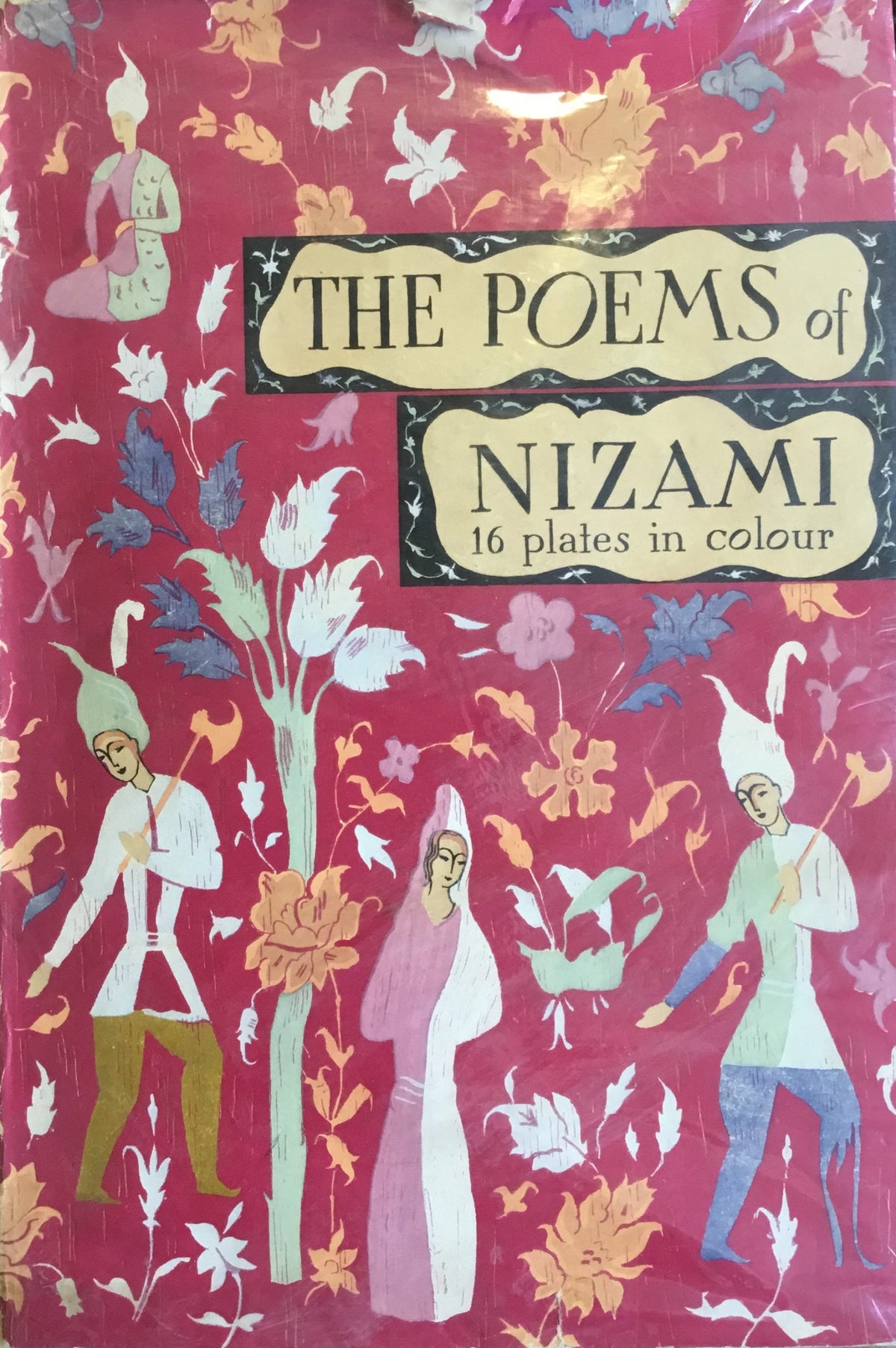 The Poems of Nizami.