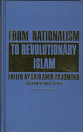 From Nationalism to Revolutionary Islam.