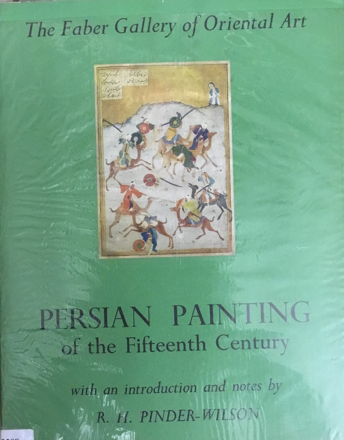Persian Painting of the Fifteenth Century.