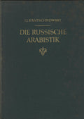 Die Russische Arabistik. Umrisse Ihrer Entwicklung.