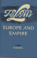 Islam Europe and Empire.