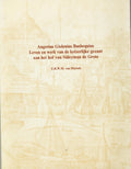 Augerius Gislenius Busbequius. Leven en werk van de keizerlijke gezant aan het hof van Süleyman de Grote. Een biografische, literaire en historische studie met editie van onuitgegeven teksten.