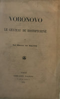Voronovo. Le Chateau de Rostoptchine.