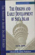 The Origins and Early Development of Shi'a Islam.