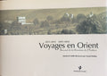 Voyages en Orient, Journal de la Comtesse de Perthuis, 1853-1855 & 1860-1862.