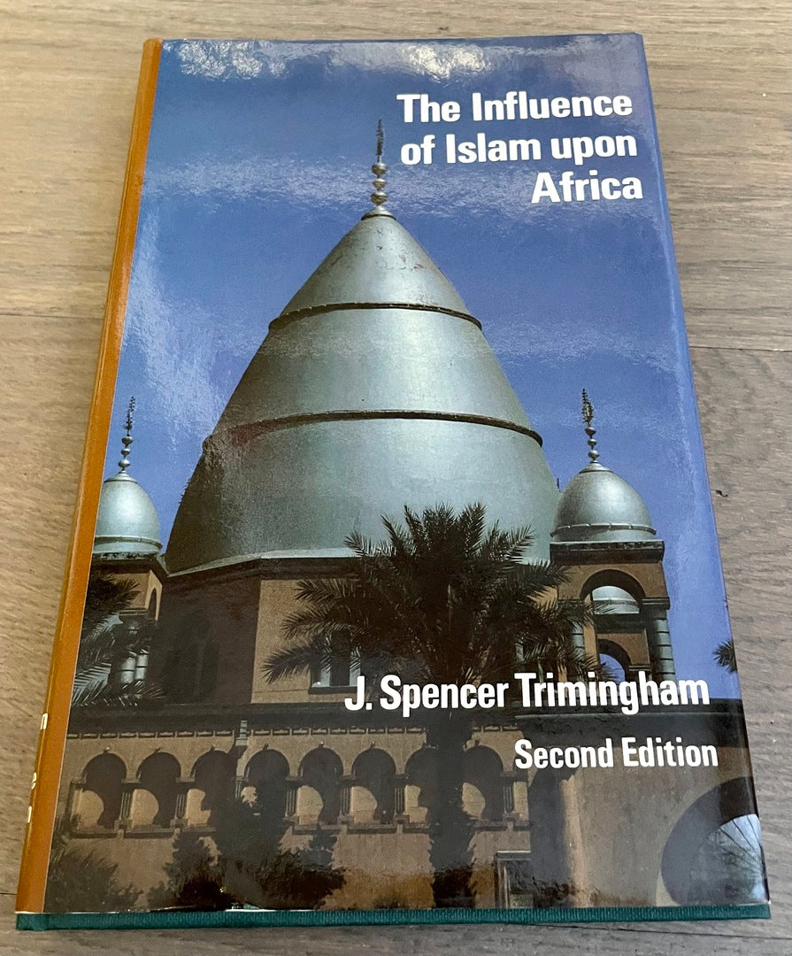 The Influence of Islam upon Africa.