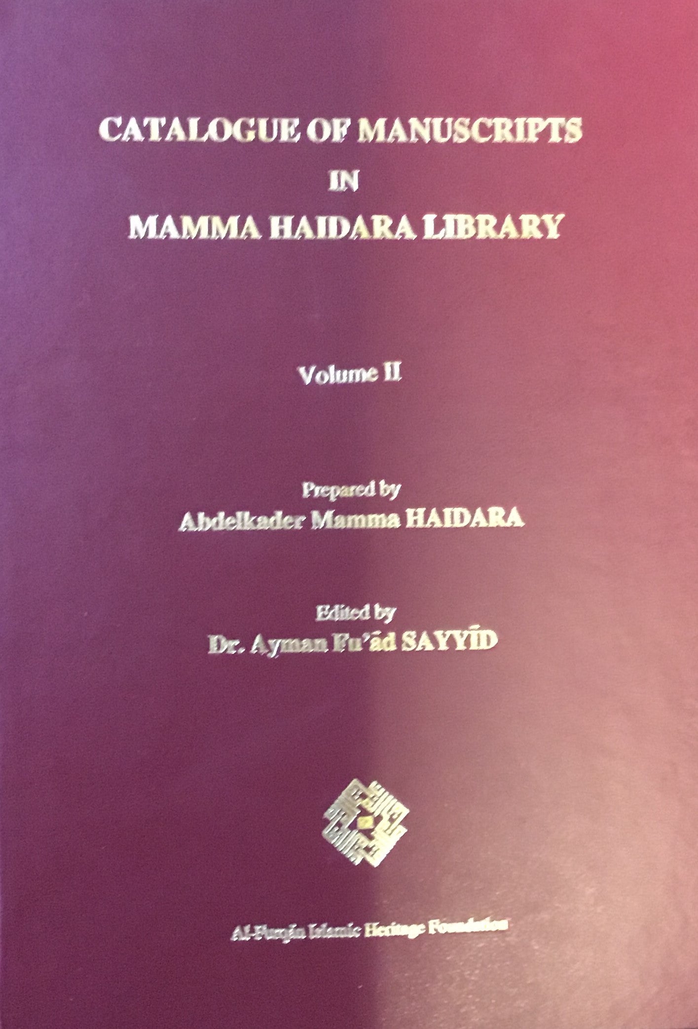 Catalogue of Manuscripts in Mamma Haidara Library Volume II.