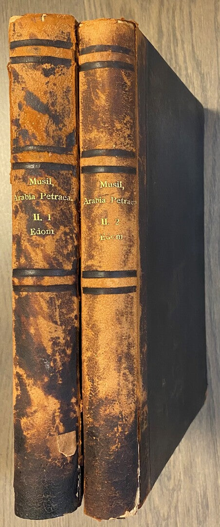Arabia Petraea. Edom. Topographischer Reisebericht. VOLUME II, PARTS 1 & 2.