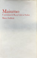 Maiurno: Capitalism and Rural Life in Sudan.