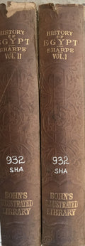 The History of Egypt from the earliest times till the conquest by the Arabs A.D. 640. TWO VOLUMES.