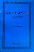 Alpamysh Central Asian Identity under Russian Rule.