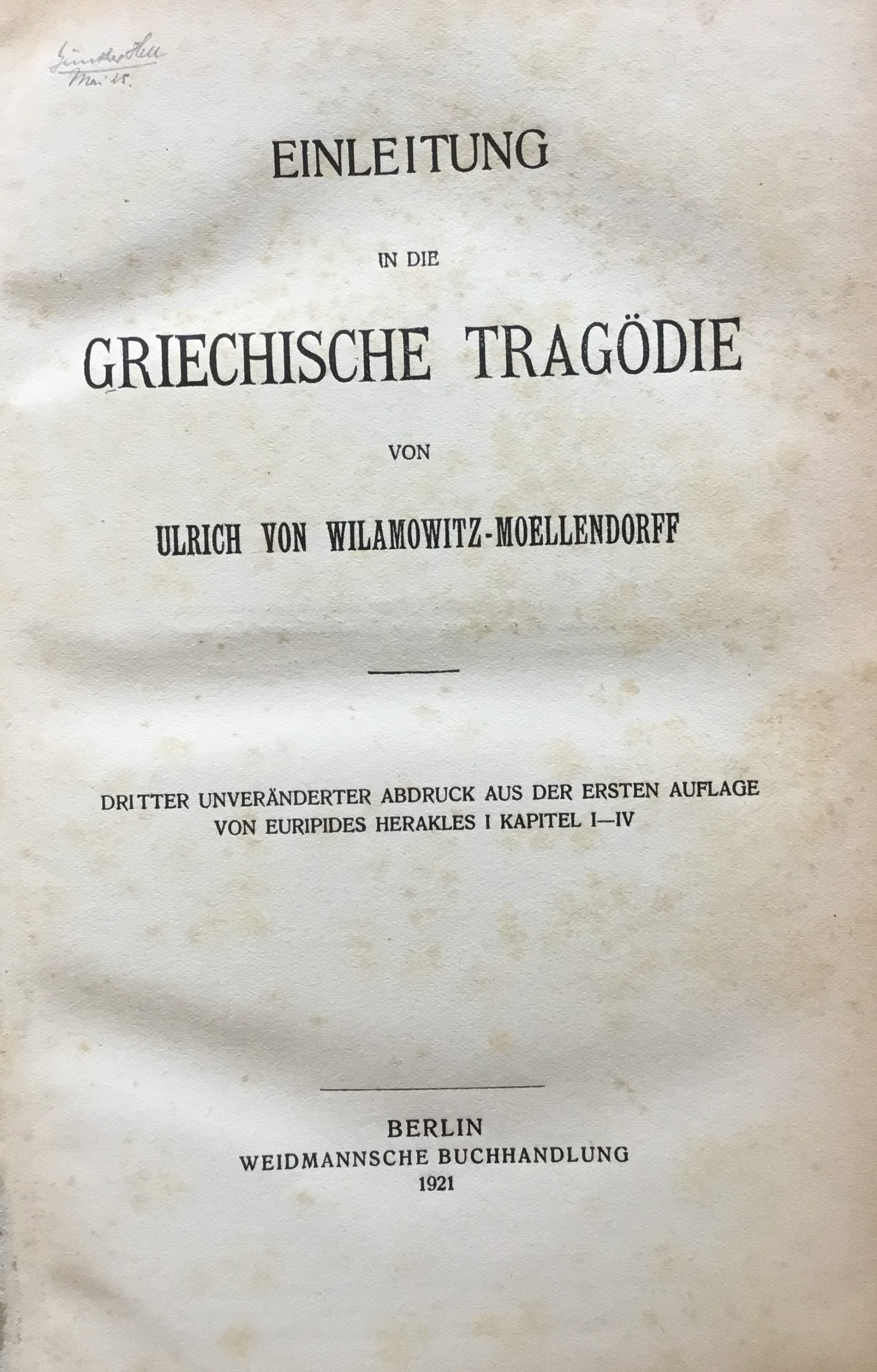 Einleitung in die Griechische Tragodie.