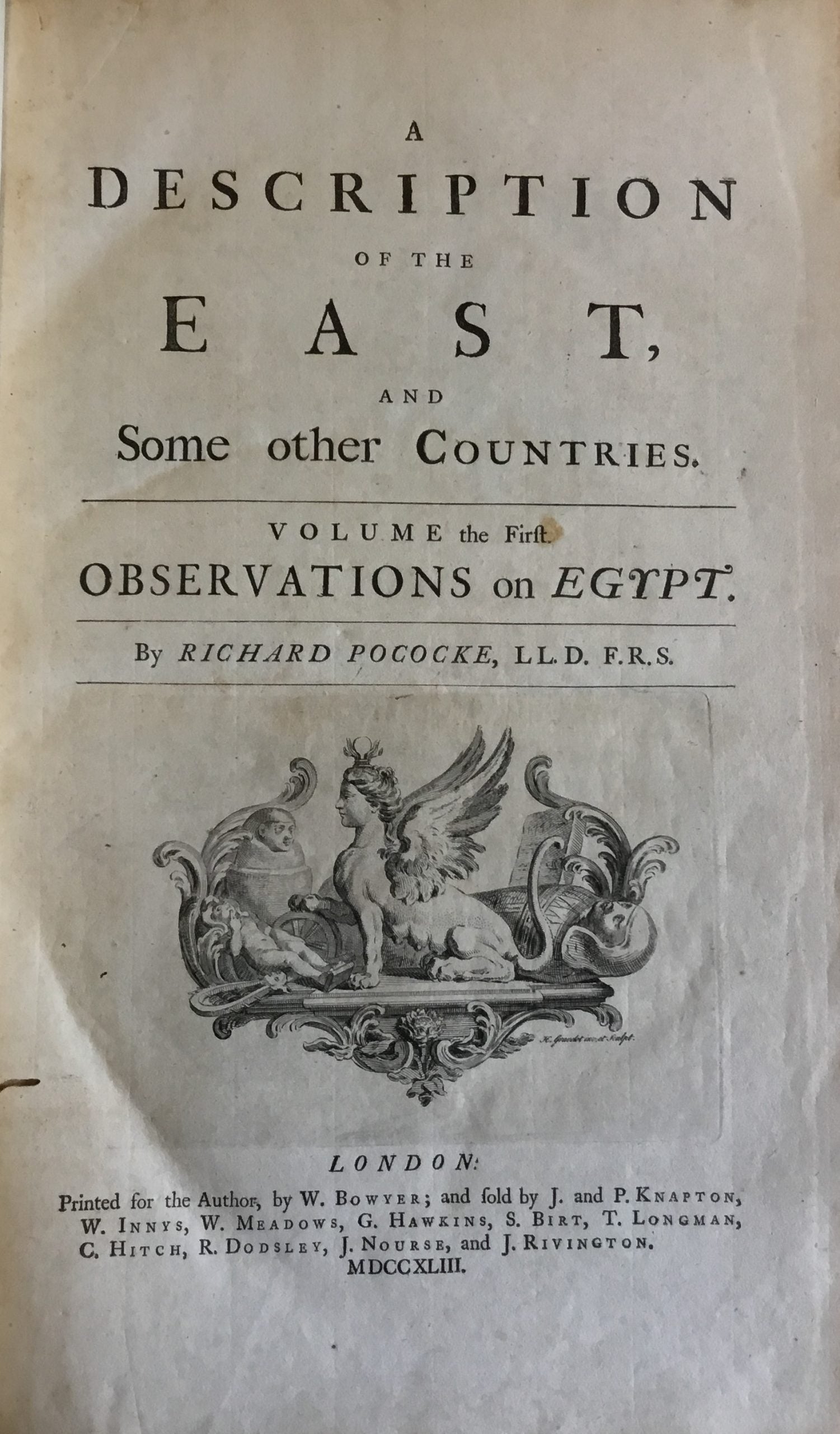 A Description of The East and Some other Countries. THREE PARTS IN TWO VOLUMES.