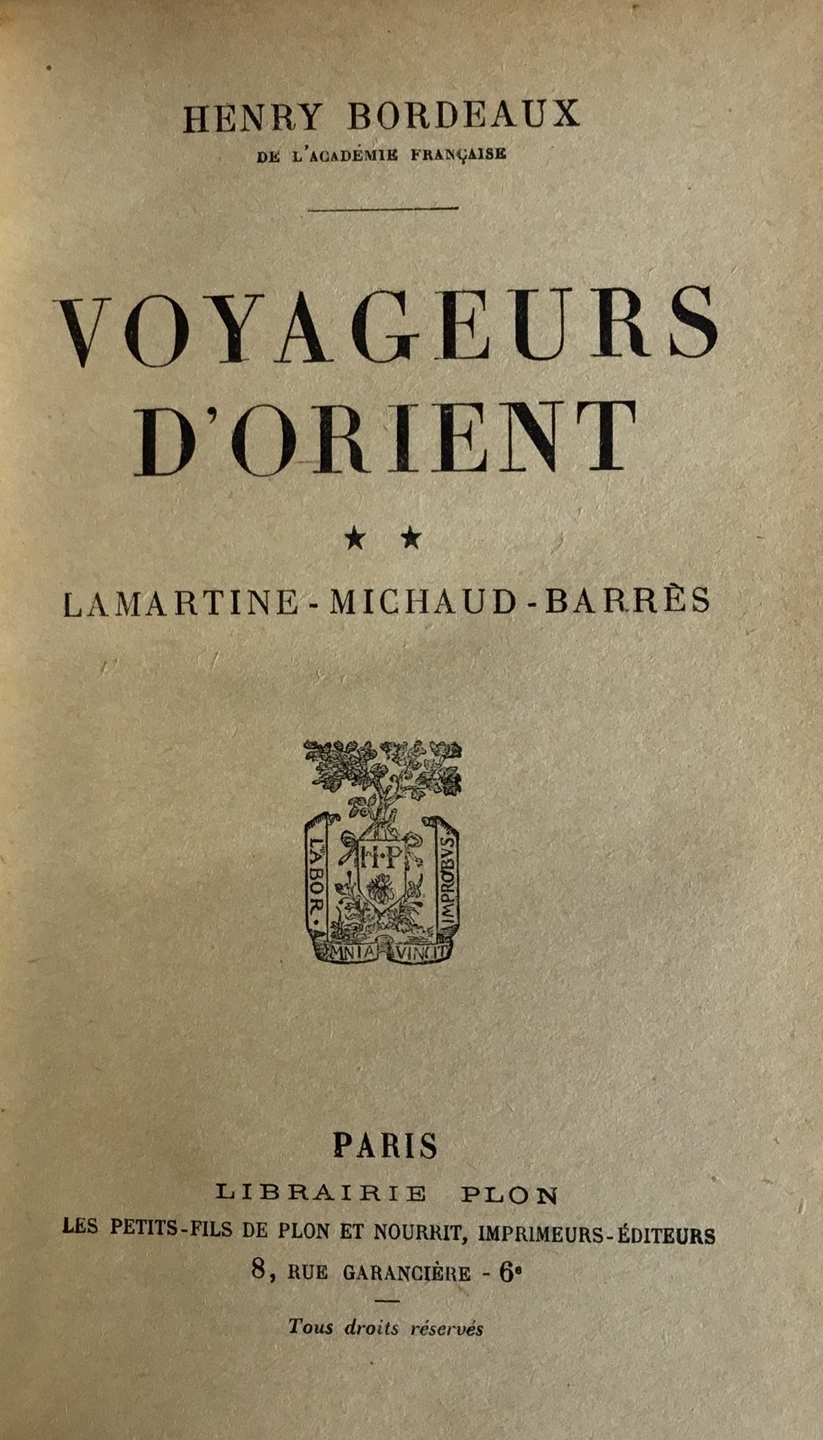 Voyageurs d’Orient. TWO VOLUMES.