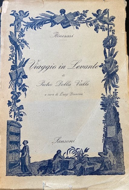 Viaggio in Levante a Cura di Luigi Bianconi.