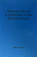 Romance Kharjas in Andalusian Arabic Muwassah Poetry. A Palaeographical Analysis.