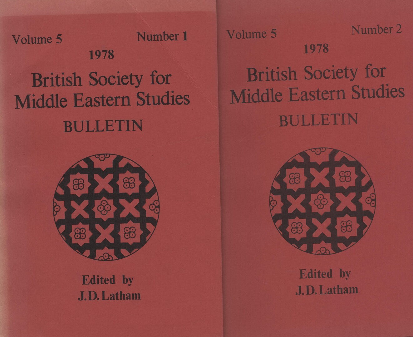 British Society for Middle Eastern Studies Bulletin, Volume 5, Number 1 & 2, 1978. TWO PARTS.