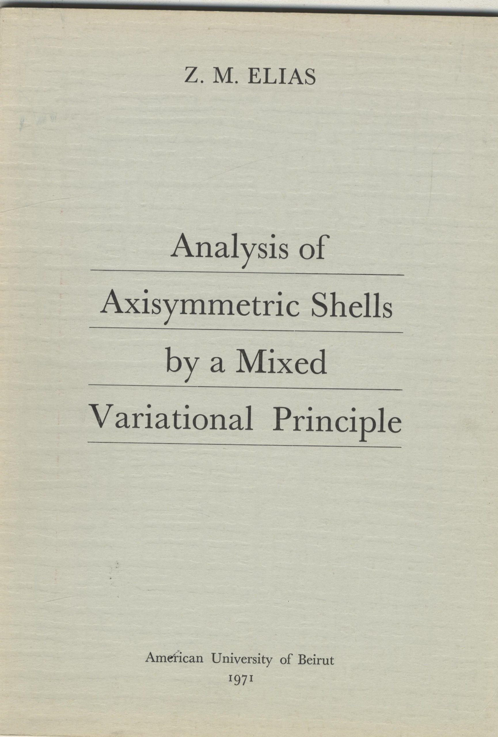 Analysis of Axisymmetric Shells by a Mixed Variational Principle.