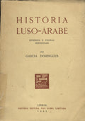 Historia Luso-Arabe Episodios e Figuras Meridionais.