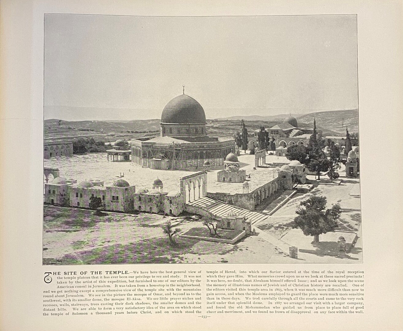 Earthly Footsteps of the Man of Galilee. Being five hundred original photographic views and descriptions of the places connected with the earthy life of our Lord and his Apostles traced with note book and Camera.