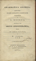 Grammatica Arabica, breviter in usum scholarum academicarum conscripta a T, Roorda. Adiuncta est brevis chrestomathia edita et lexico explanata a P. Cool.
