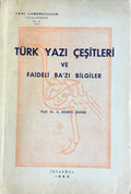 Turk Yazi Cesitleri ve Faideli Ba’zi Bilgiler.