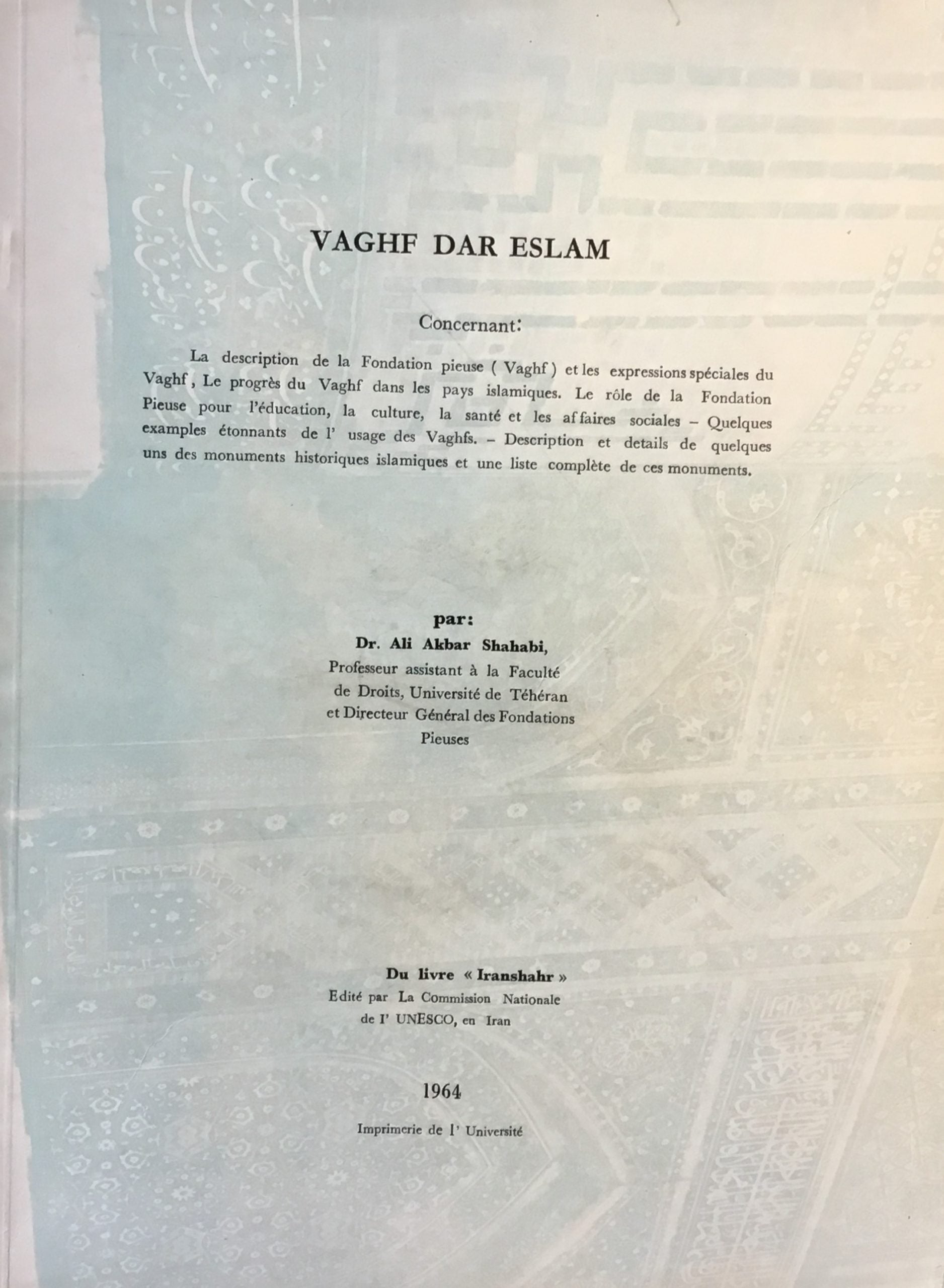 Vaghf Dar Eslam. [Waqf Dar Islam].