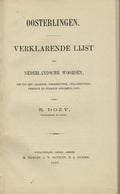 Oosterlingen. Verklarende lijst der Nederlandsche woorden, die uit het Arabisch, Hebreeuwsch, Chaldeeuwsch, Perzisch en Turksch afkomstig zijn