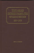 The Arab Horse Families of Great Britain 1875-1973.