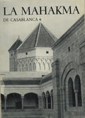 La Mahakma de Casablanca.