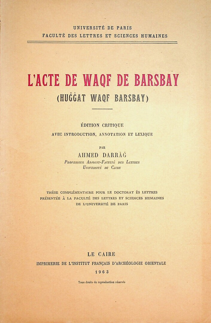 L’Acte de Waqf de Barsbay (Huggat Waqf Barsbay).