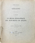 Le Décor Epigraphique des Monuments de Ghazna.