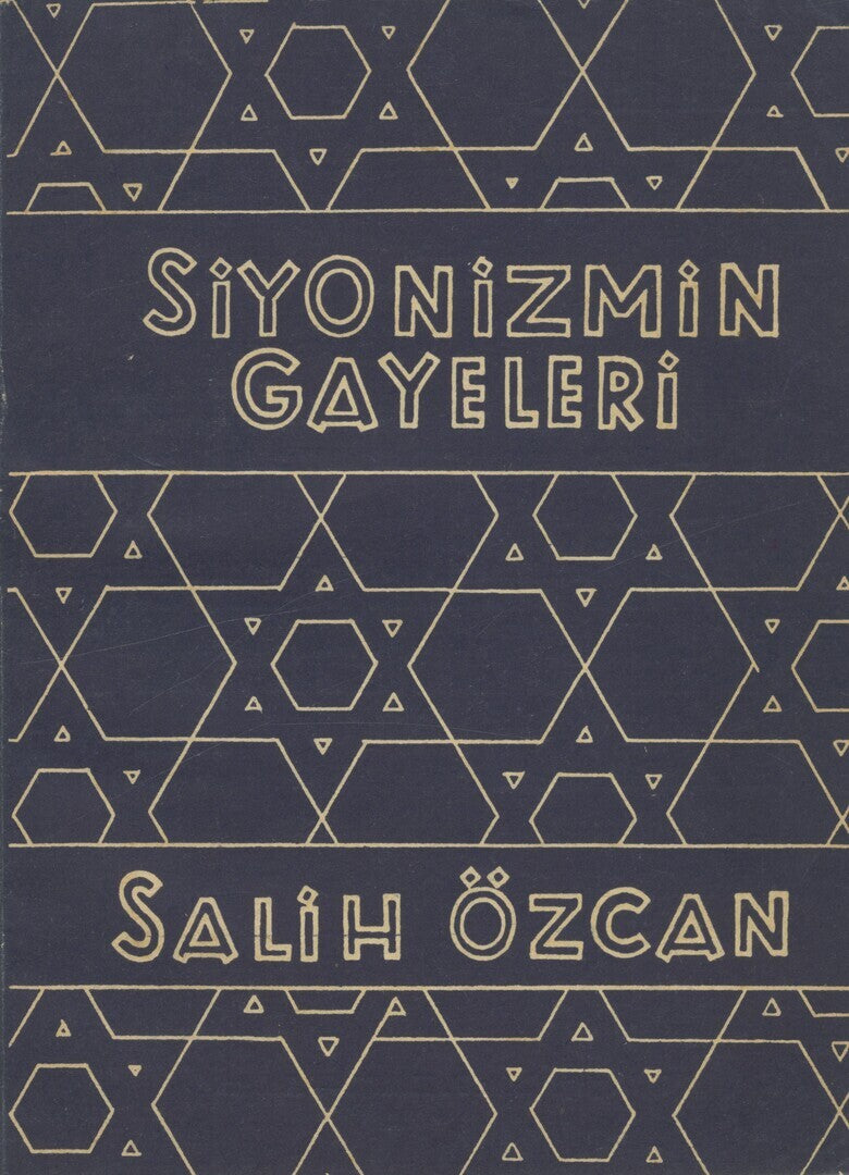Siyonizmin Gayeleri.