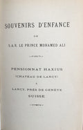 Souvenirs d’Enfance de S. A. R. Le Prince Mohamed Ali.