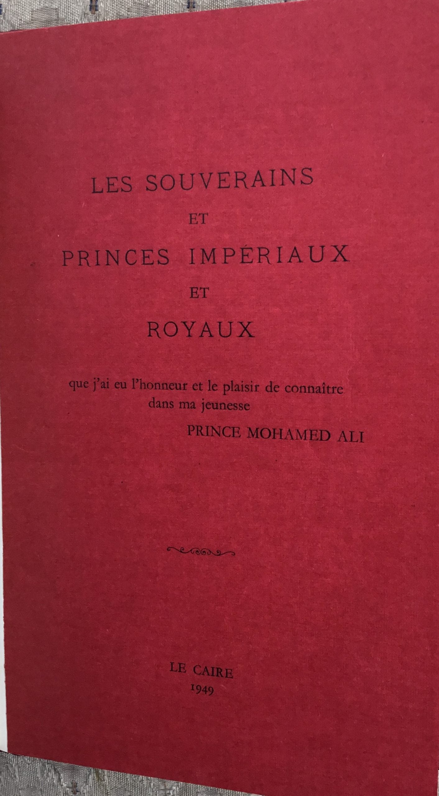 Les Souverains et Princes Imperiaux et Royaux.